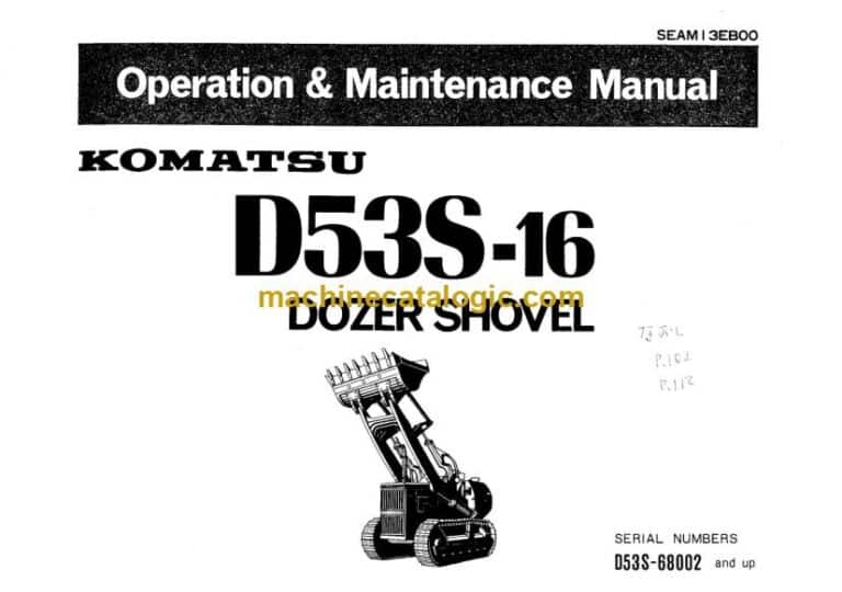 Komatsu D53S-16 Dozer Shovel Operation and Maintenance Manual (SEAM13EB00)