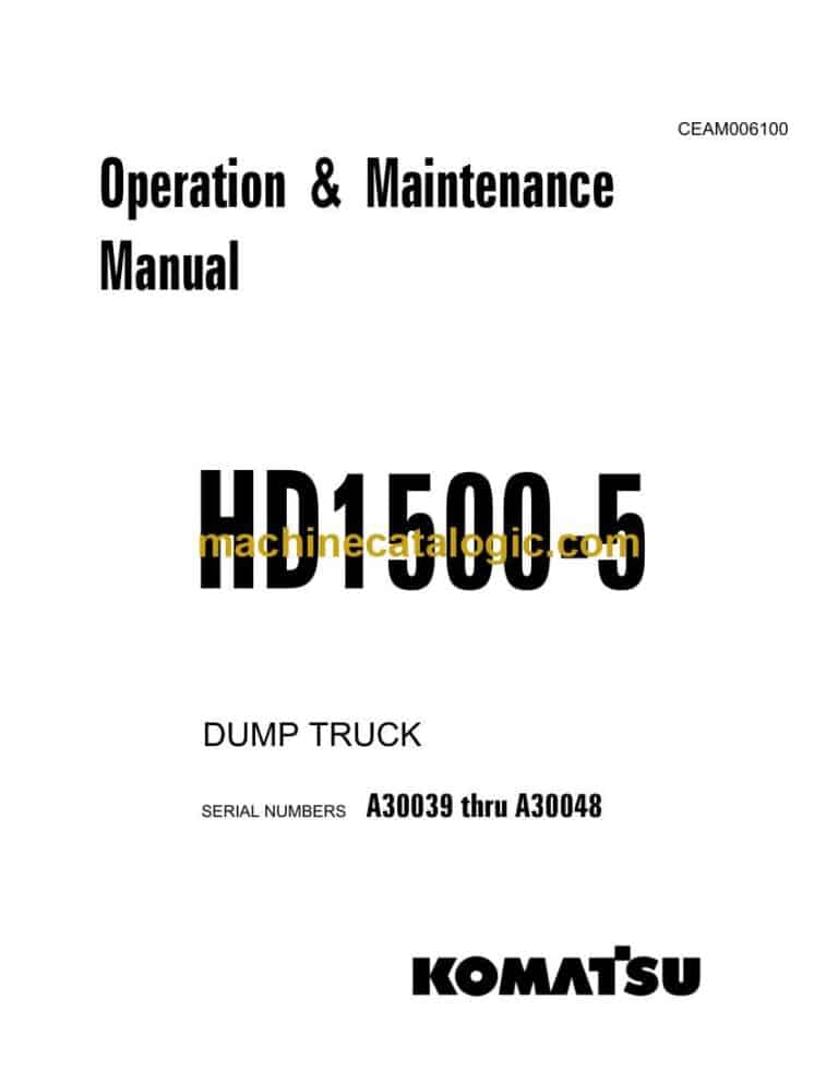 Komatsu HD1500-5 Dump Truck Operation and Maintenance Manual (CEAD006100)