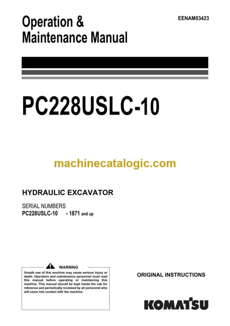 Komatsu PC228USLC-10 Hydraulic Excavator Operation and Maintenance Manual (EENAM03423)