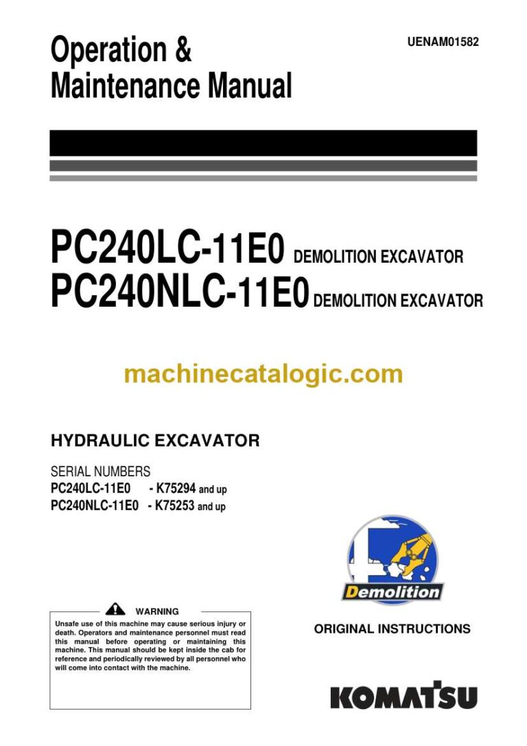 Komatsu PC240LC-11E0, PC240NLC-11E0 Hydraulic Excavator Operation and Maintenance Manual (UENAM01582)
