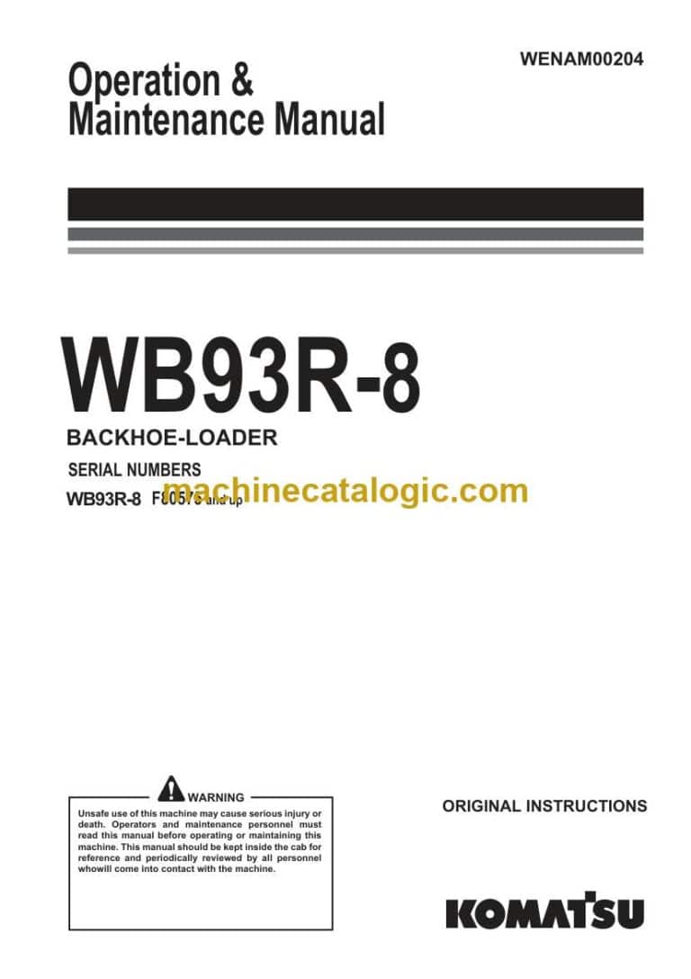 Komatsu WB93R-8 Backhoe Loader Operation and Maintenance Manual (WENAM00204)