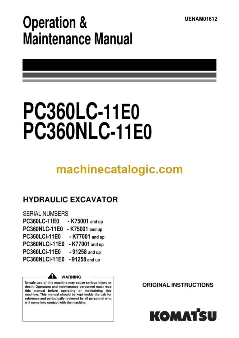 Komatsu PC360LC-11E0, PC360NLC-11E0 Hydraulic Excavator Operation and Maintenance Manual (UENAM01612)