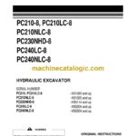 Komatsu PC210-8, PC210LC-8, PC210NLC-8, PC230NHD-8, PC240LC-8, PC240NLC-8 Hydraulic Excavator Operation and Maintenance Manual (UENAM00960)