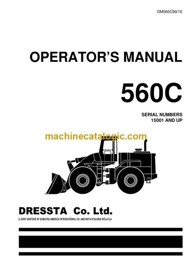 Komatsu 560C Operation and Maintenance Manual (OM560C99-1E)