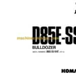 Komatsu D85E-SS-1 Bulldozer Operation and Maintenance Manual (SEAM015BIN02)