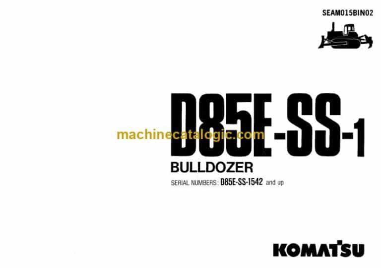 Komatsu D85E-SS-1 Bulldozer Operation and Maintenance Manual (SEAM015BIN02)