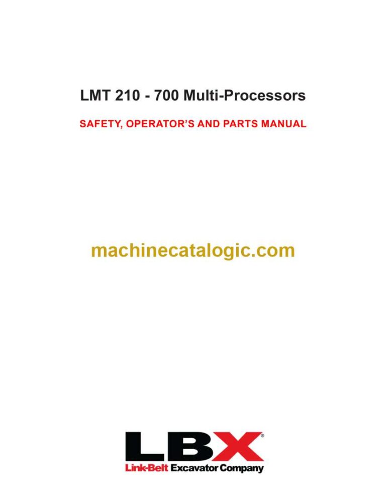 Link Belt LMT 210-700 Multi Processors Safety, Operators and Parts Manual