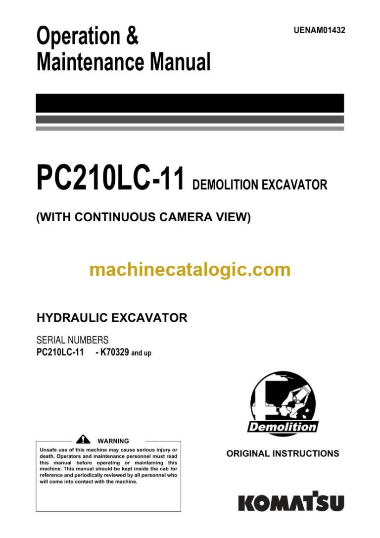 Komatsu PC210LC-11 Hydraulic Excavator Operation and Maintenance Manual (UENAM01432)
