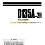 Komatsu D135A-2H Bulldozer Operation and Maintenance Manual (XEAMC00100)