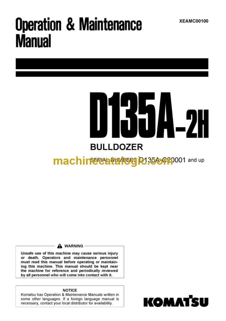 Komatsu D135A-2H Bulldozer Operation and Maintenance Manual (XEAMC00100)