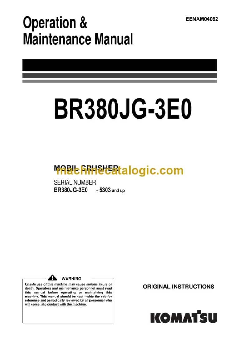 Komatsu BR380JG-3E0 Crusher Operation and Maintenance Manual (EENAM04062)