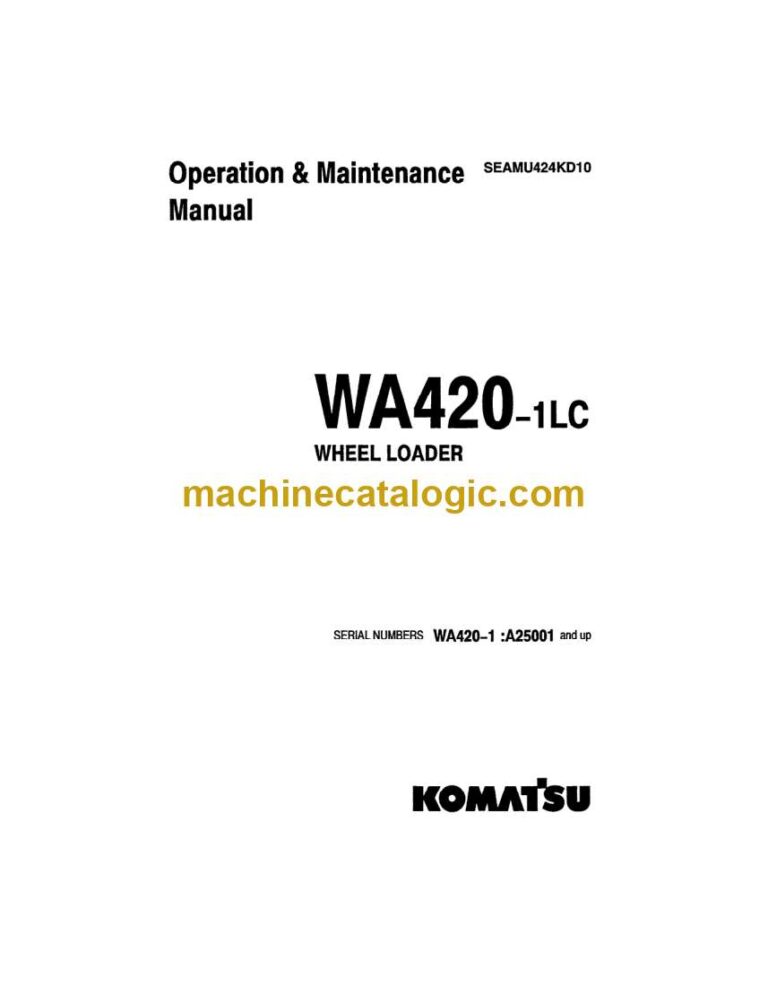 Komatsu WA420-1LC Wheel Loader Operation and Maintenance Manual (SEADU424KD10)