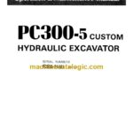 Komatsu PC300-5 custom Hydraulic Excavator Operation and Maintenance Manual (SEAM0207C502)