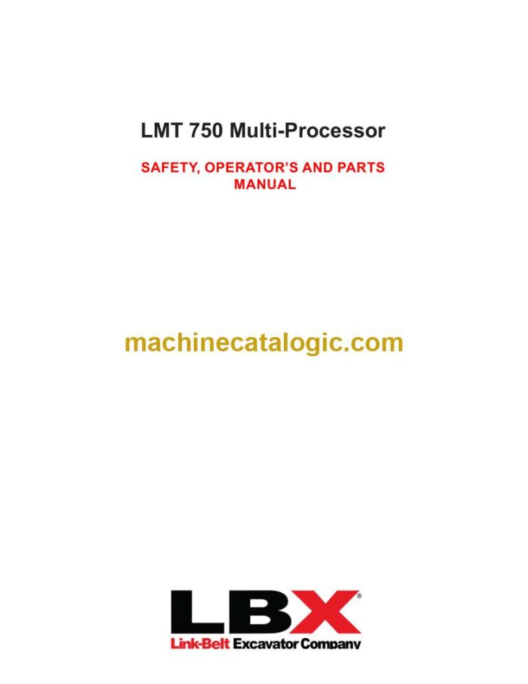 Link Belt LMT750 Multi Processor Safety, Operators and Parts Manual