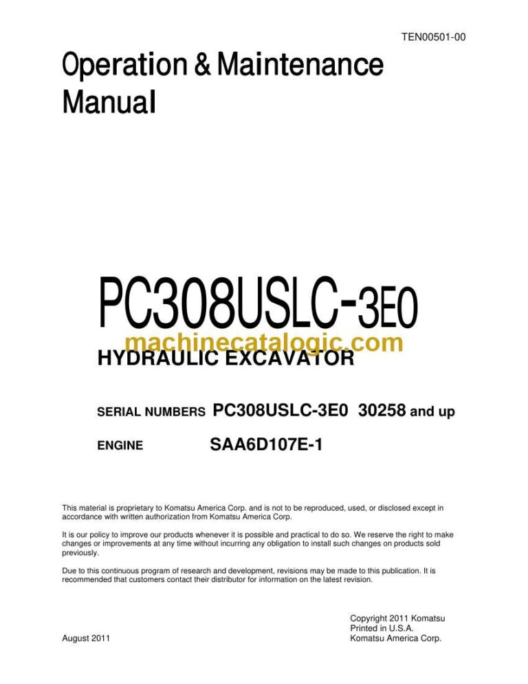Komatsu PC308USLC-3E0 Hydraulic Excavator Operation and Maintenance Manual (TEN00501-00)