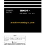 Komatsu CD60R-1 Crawler Carrier Operation and Maintenance Manual (TEN00281-00)