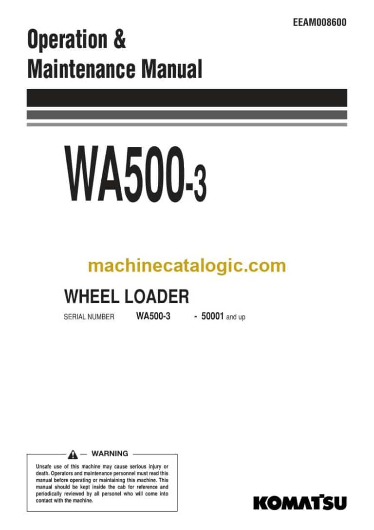 Komatsu WA500-3 Wheel Loader Operation and Maintenance Manual (EEAM008600)