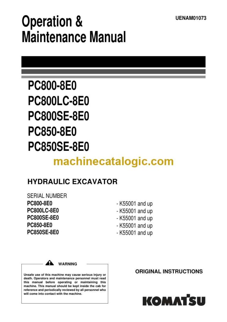 Komatsu PC800-8E0, PC800LC-8E0, PC800SE-8E0, PC850-8E0, PC850SE-8E0 Hydraulic Excavator Operation and Maintenance Manual (UENAM01073)