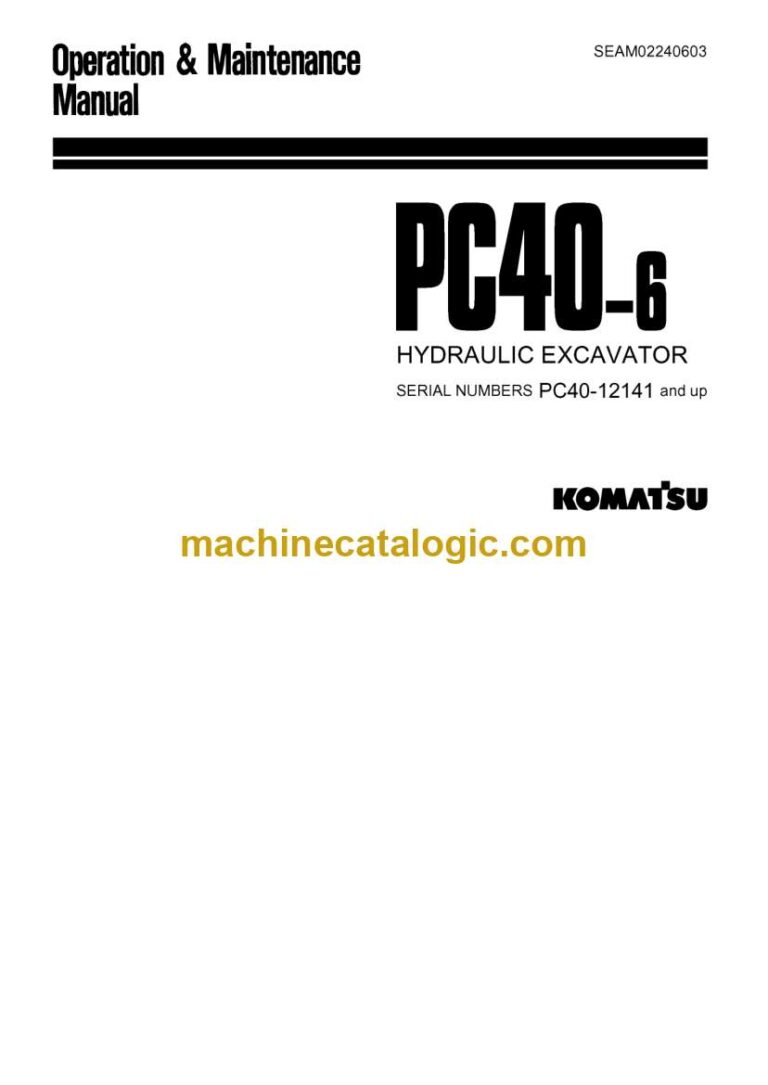 Komatsu PC40-6 Hydraulic Excavator Operation and Maintenance Manual (SEAM02240603)