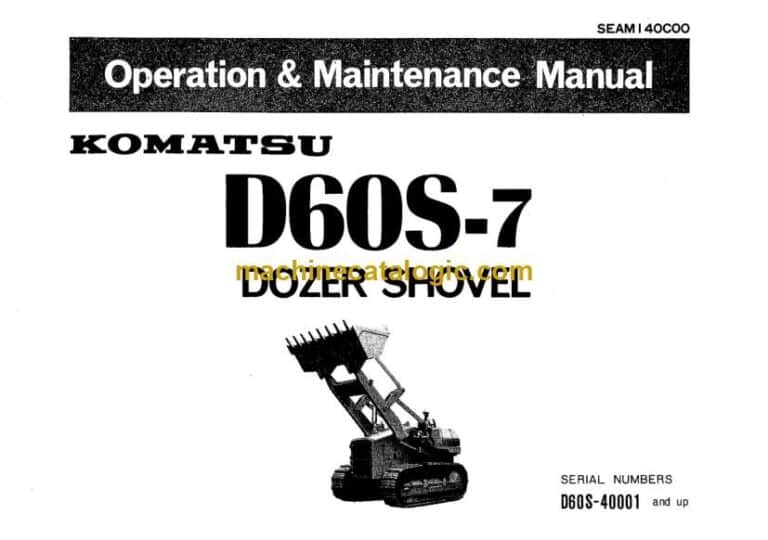 Komatsu D60S-7 Dozer Shovel Operation and Maintenance Manual (SEAM140C00)