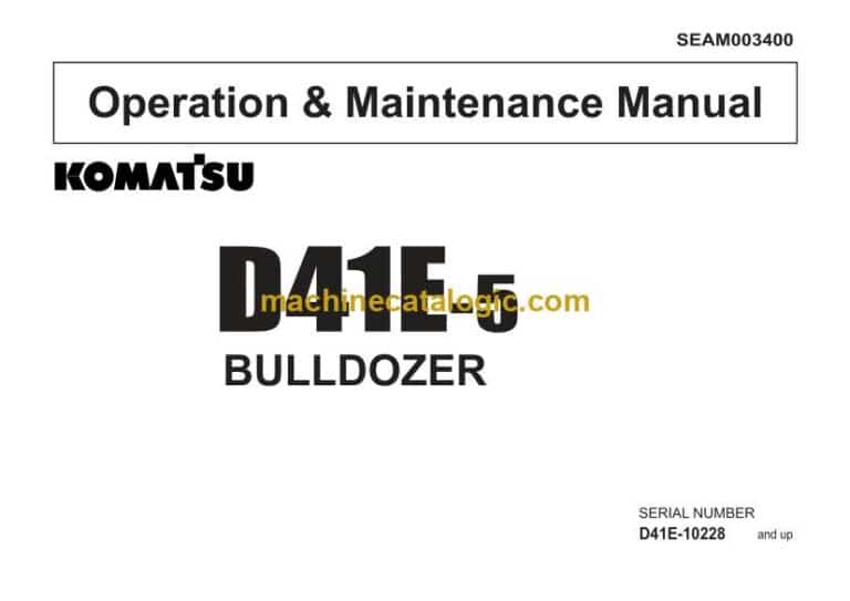 Komatsu D41E-5 Bulldozer Operation and Maintenance Manual (SEAM003400)