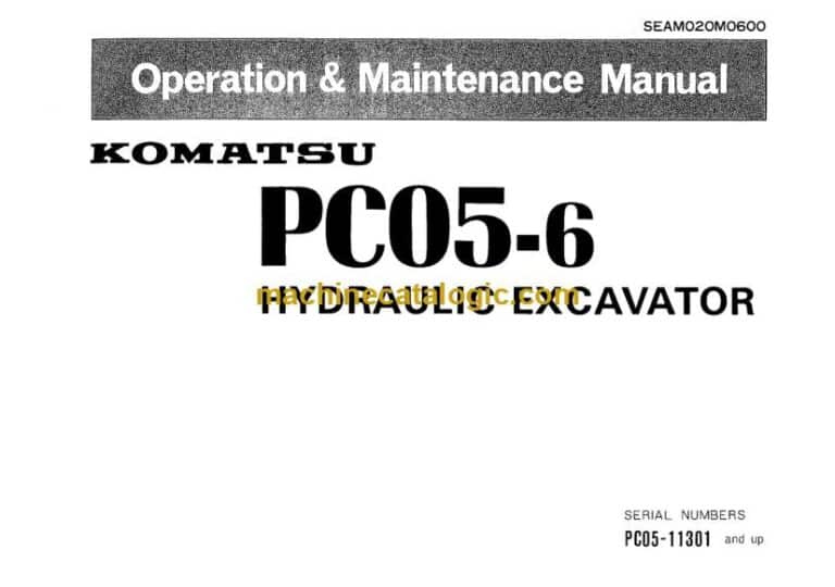 Komatsu PC05-6 Hydraulic Excavator Operation and Maintenance Manual (SEAM020M0600)