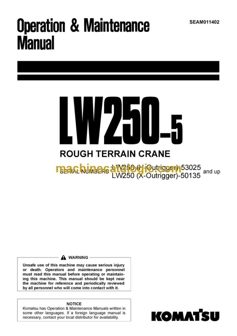 Komatsu LW250-5 Rough Terrain Crane Operation and Maintenance Manual (SEAM011402)