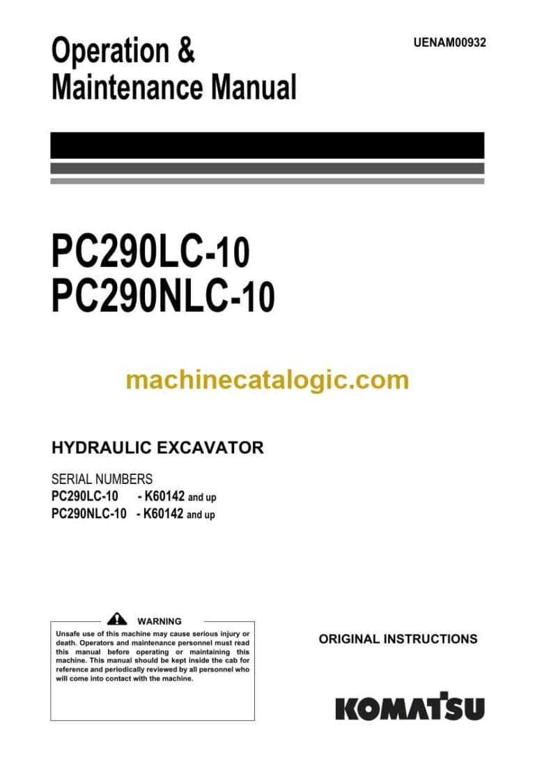 Komatsu PC290LC-10, PC290NLC-10 Hydraulic Excavator Operation and Maintenance Manual (UENAM00932)