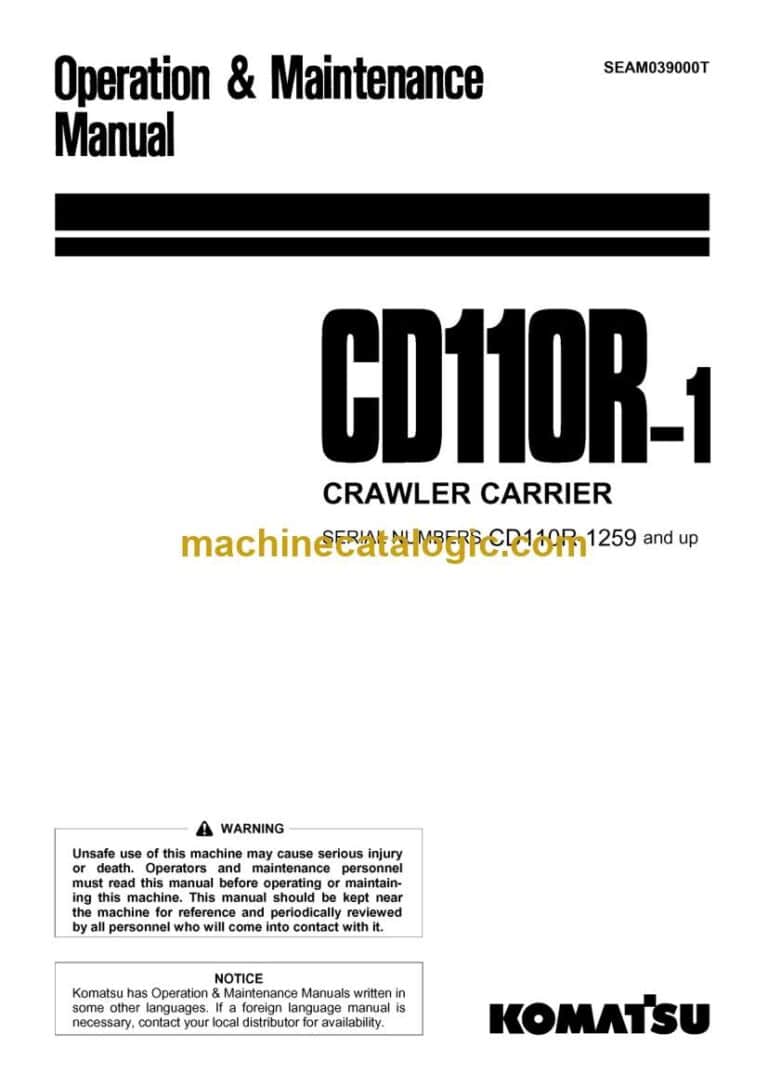 Komatsu CD110R-1 Crawler Carrier Operation and Maintenance Manual (SEAM039000T)