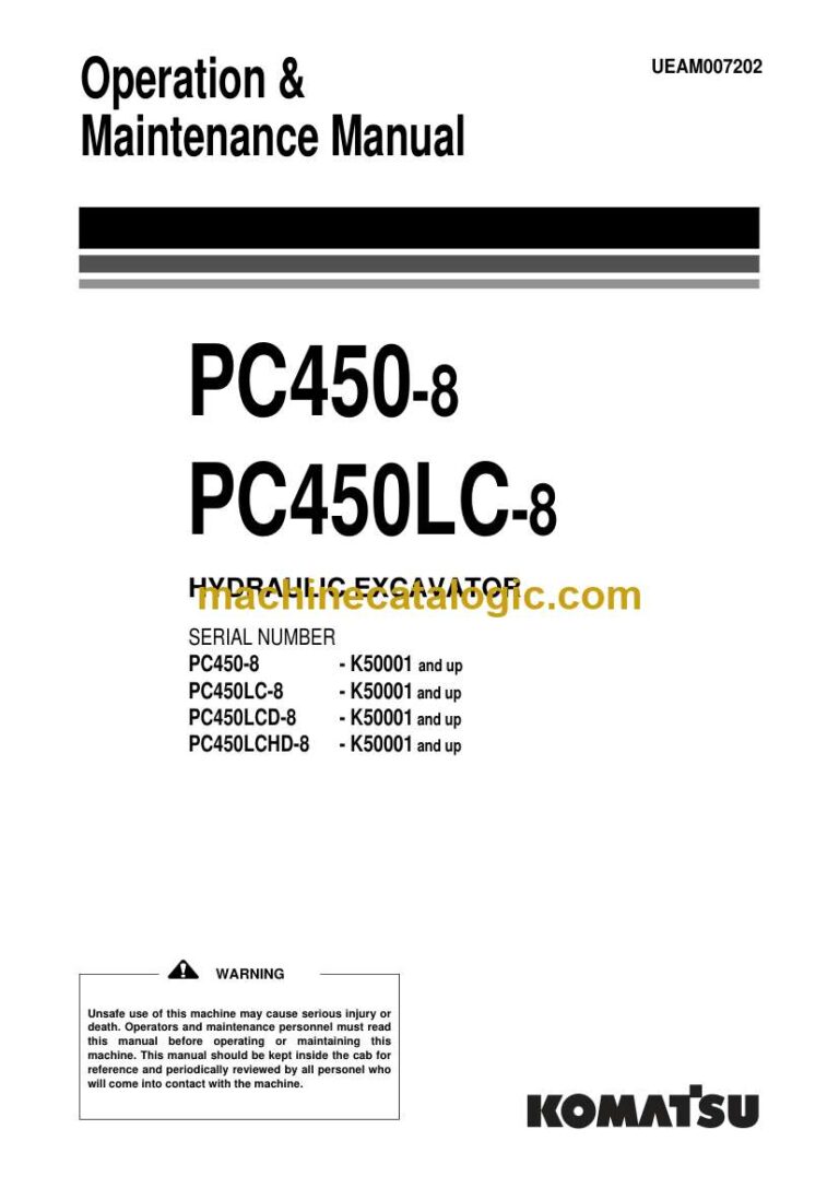 Komatsu PC450-8, PC450LC-8 Hydraulic Excavator Operation and Maintenance Manual (UEAM007202)