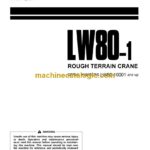 Komatsu LW80-1 Rough Terrain Crane Operation and Maintenance Manual (SEAM002700)