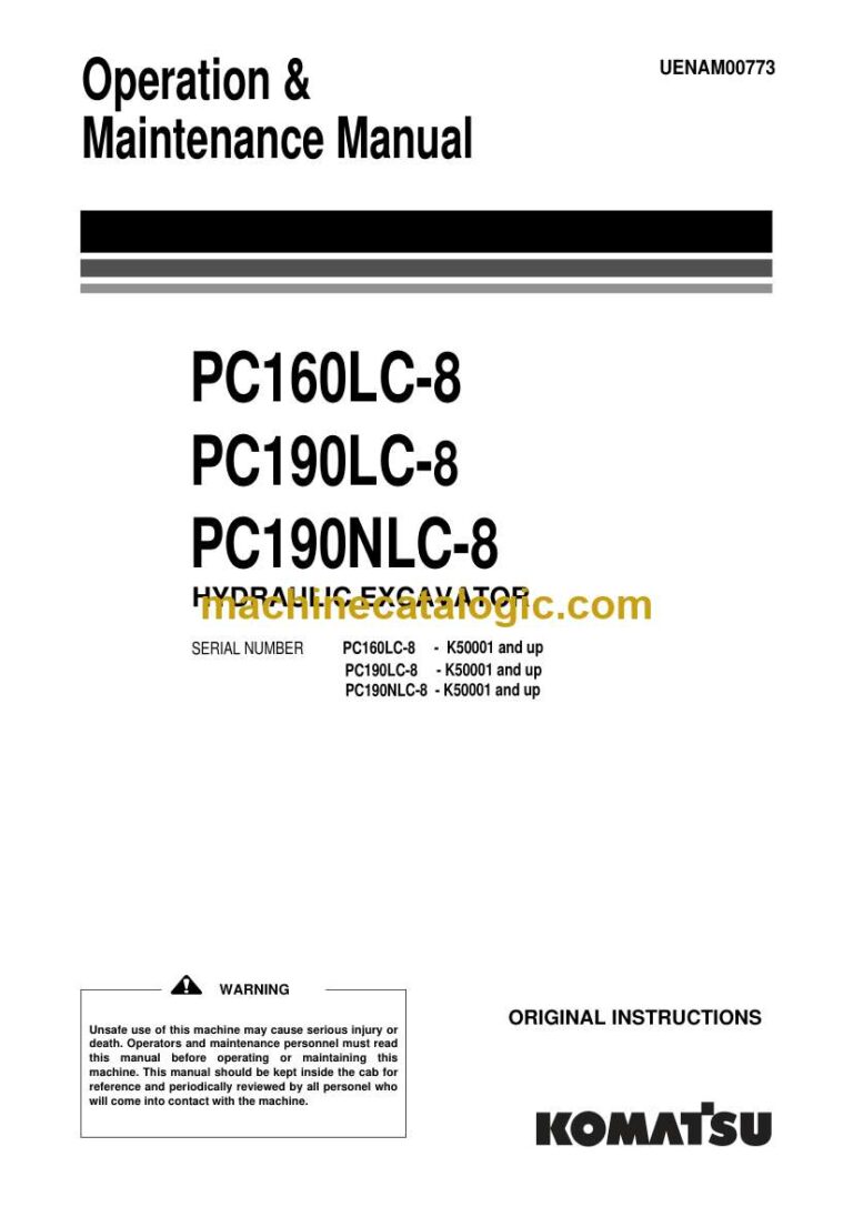 Komatsu PC160LC-8, PC190LC-8, PC190NLC-8 Hydraulic Excavator Operation and Maintenance Manual (UENAM00773)