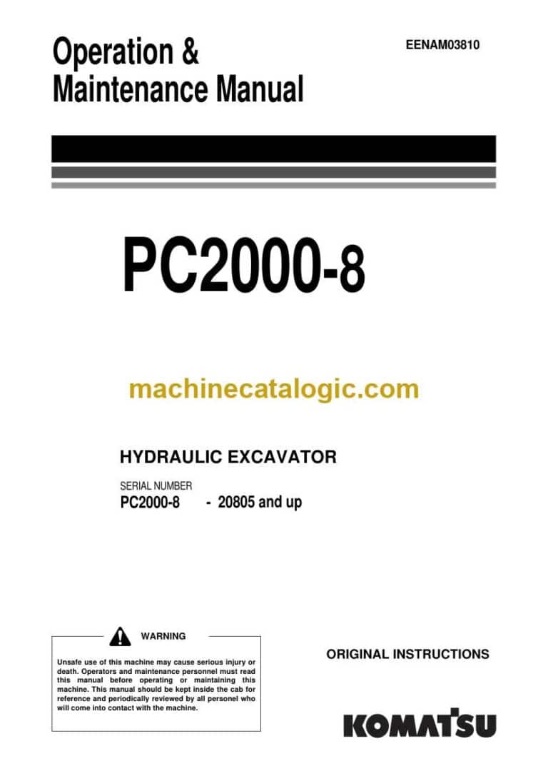 Komatsu PC2000-8 Hydraulic Excavator Operation and Maintenance Manual (EENAM03810)
