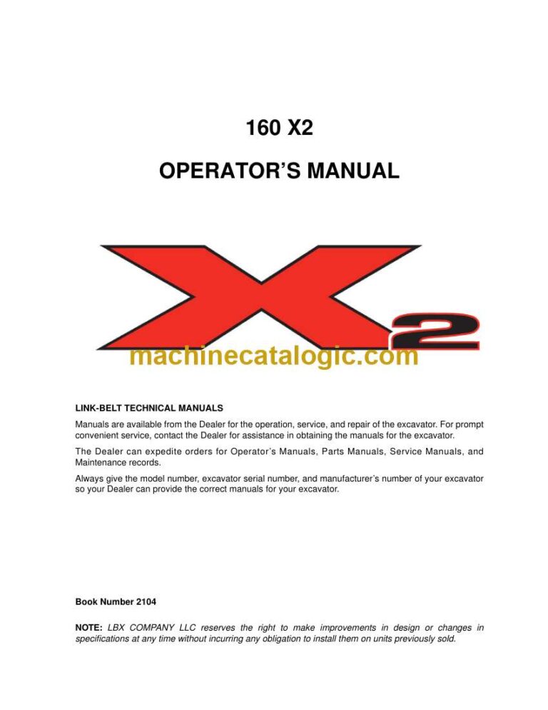 Link Belt 160X2 Hydraulic Excavator Operators Manual