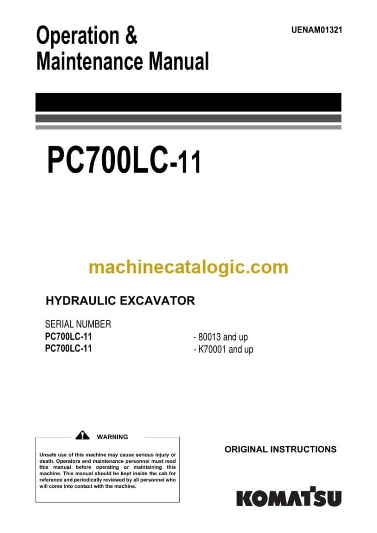 Komatsu PC700LC-11 Hydraulic Excavator Operation and Maintenance Manual (UENAM01321)