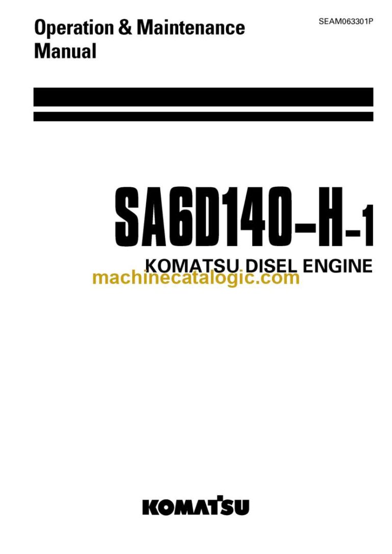 Komatsu SA6D140-H-1 Diesel Engine Operation and Maintenance Manual (SEAM063301P)