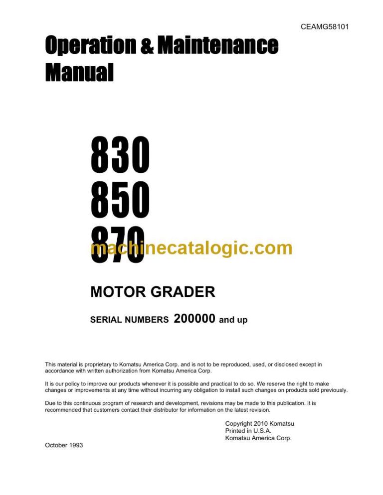 Komatsu 830, 850, 870 Motor Grader Operation and Maintenance Manual (CEAMG58101)