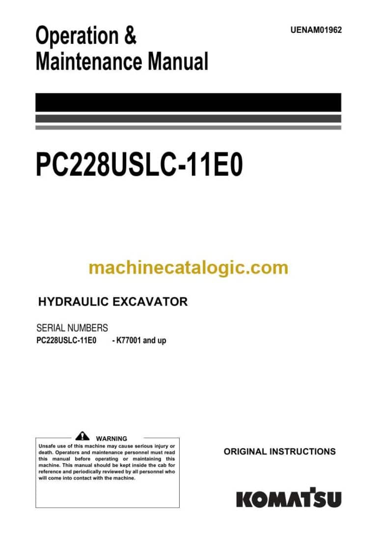 Komatsu PC228USLC-11E0 Hydraulic Excavator Operation and Maintenance Manual (UENAM01962)