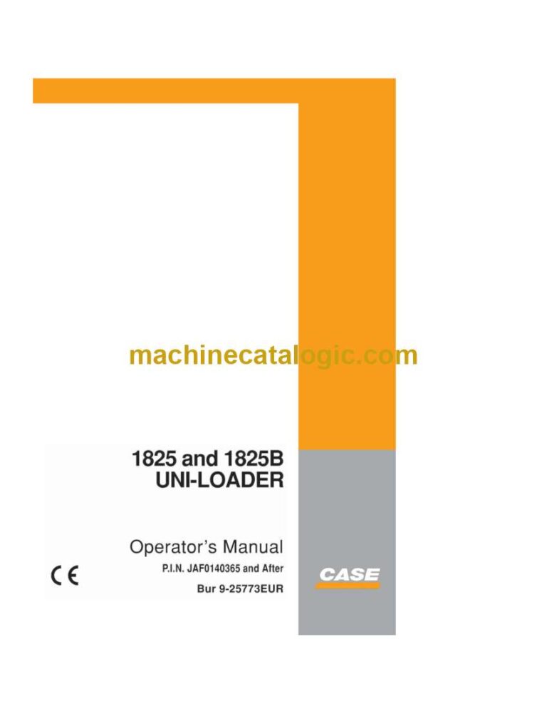 Case 1825, 1825B Uni Loader Operators Manual (9-25773EUR)