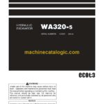 Komatsu WA320-5 Hydraulic Excavator Operation and Maintenance Manual (PEN00575-C4)