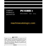 Komatsu PC18MR-2 Compact Hydraulic Excavator Operation and Maintenance Manual (TEN00052-03)