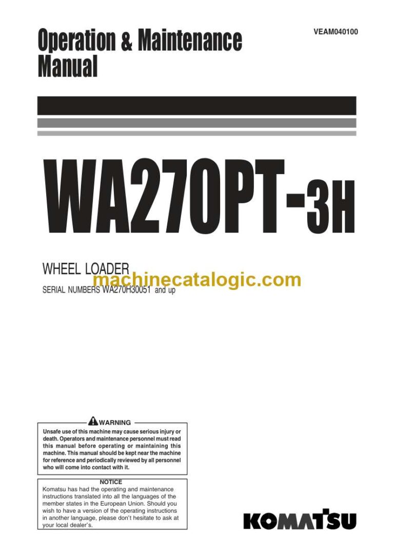 Komatsu WA270PT-3H Wheel Loader Operation and Maintenance Manual (VEAM040100)