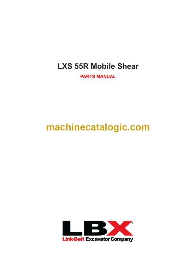 Link Belt LXS 55R Mobile Shear Parts Manual