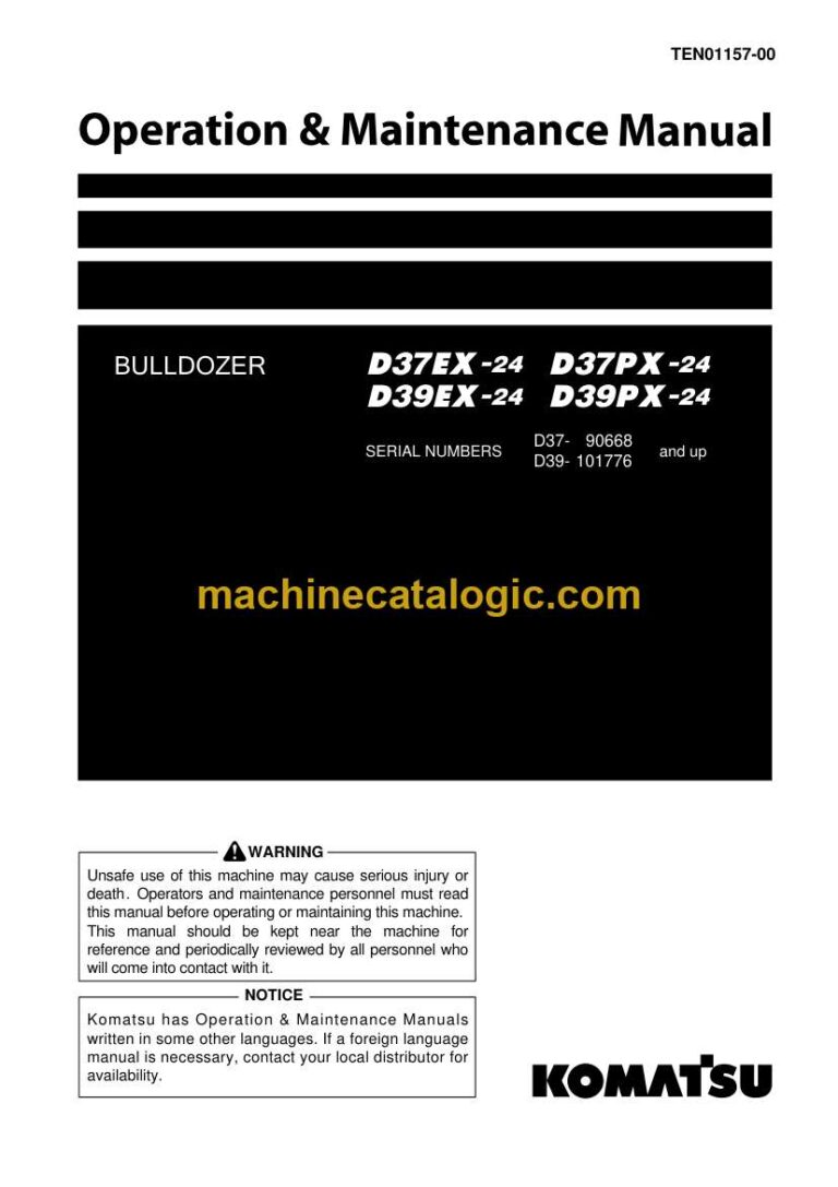 Komatsu D37EX-24, D37PX-24, D39EX-24, D39PX-24 Bulldozer Operation and Maintenance Manual (TEN01157-00)