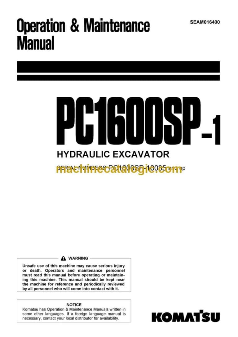 Komatsu PC1600SP-1 Hydraulic Excavator Operation and Maintenance Manual (SEAM016400)
