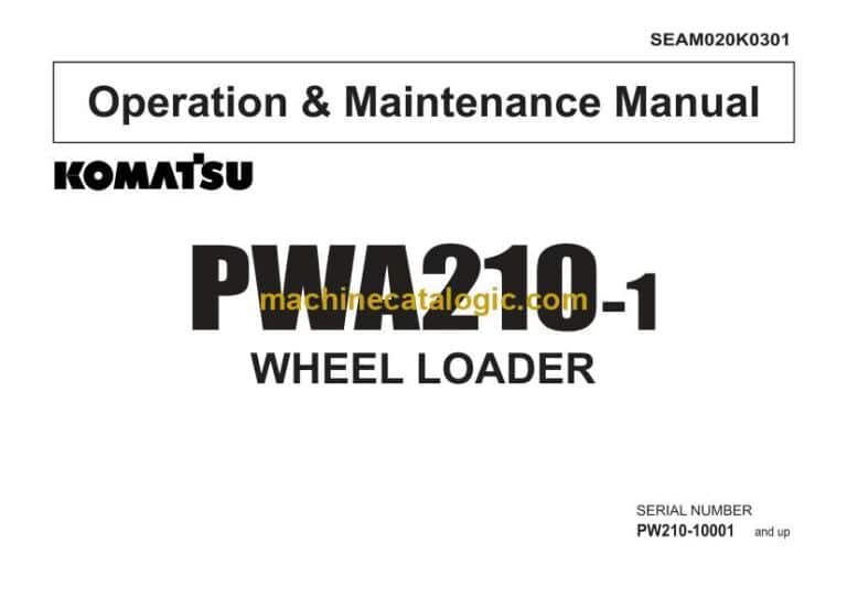 Komatsu PWA210-1 Wheel Loader Operation and Maintenance Manual (SEAM020K0301)