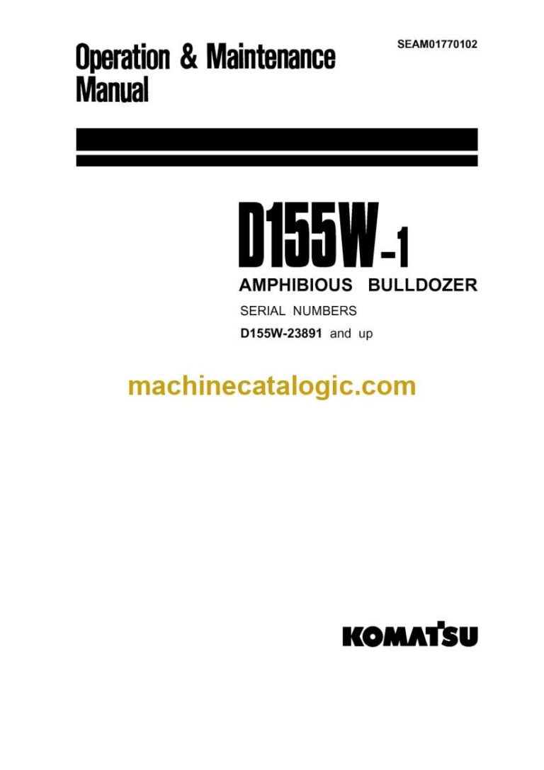 Komatsu D155W-1 Amphibious Bulldozer Operation and Maintenance Manual (SEAM01770102)