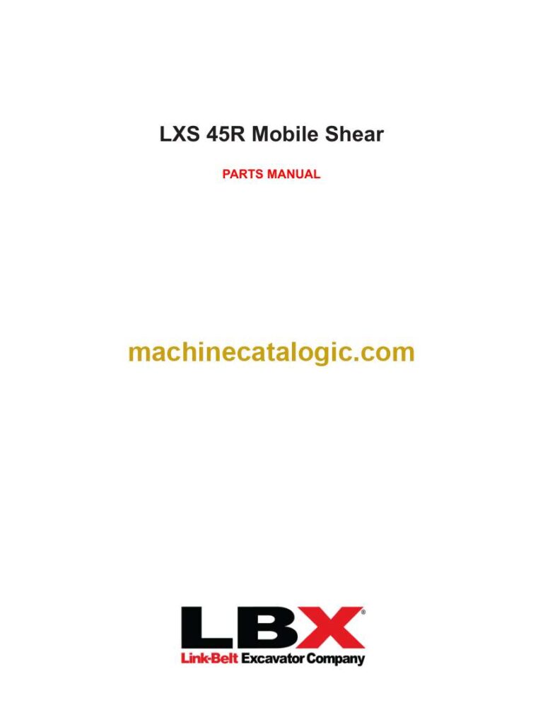Link Belt LXS 45R Mobile Shear Parts Manual