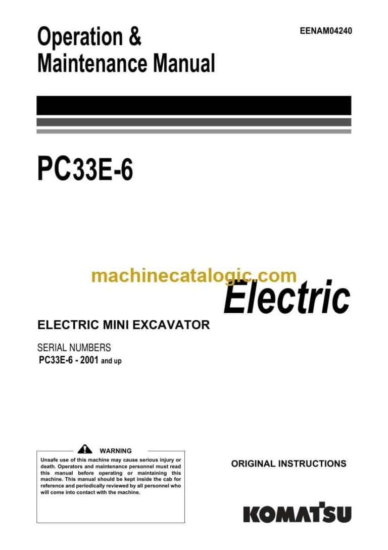 Komatsu PC33E-6 Hydraulic Excavator Operation and Maintenance Manual (EENAM04240)