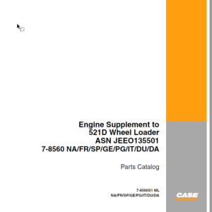 Case 521D Wheel Loader Supplement Parts Catalog (7-8560S1ML)